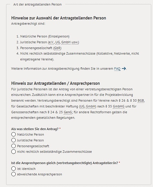 Online-Antragsformular mit Feldern zur Auswahl einer antragstellende Person. Hier kann ausgewählt werden, ob es eine natürliche Person, eine juristische Person, eine Personengesellschaft oder ein nicht rechtlich selbstständiger Zusammenschluss ist. Außerdem kann ausgewählt werden, ob es eine Ansprechperson gibt.