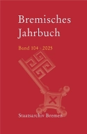 Das Covers des Bremischen Jahrbuchs 2025. Foto: Staatsarchiv Bremen